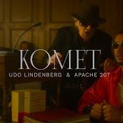 Udo Lindenberg X Apache 207 Komet