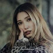 Hamidshax Sunshine Ремикс