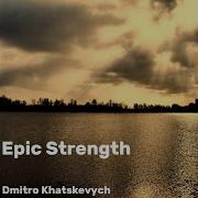 Epic Strenght