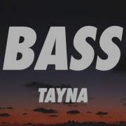 Bass Tayna