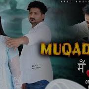 Mukadar Song