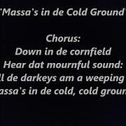 Massa S In De Cold Cold Ground