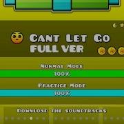 Geometry Dash Cant Let Go Full Ver All Coin Partition