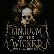 Kingdom Of The Wicked Audiobook