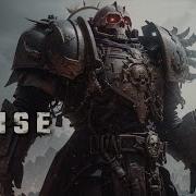 Warhammer 40K Arise Epic Dark Choir Music Dark Ambient Music