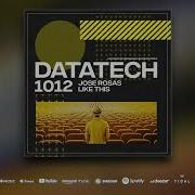 Jose Rosas Like This Original Mix