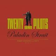 Twenty One Pilots Paladin Strait Robert Georgescu And White Remix