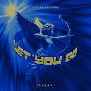 Let You Go Heldeep