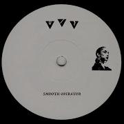 Sade Smooth Operator C I S C O Edit