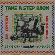Dr Fresch Marten Hørger Take A Step Back Учеутвуе