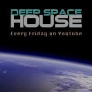 Deep Space House Show 237 New Years Deep House Mix 2016