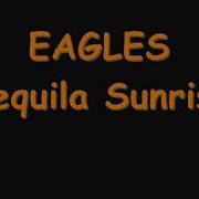 Tequila Sunrise Lyrics