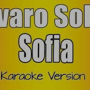 Alvaro Soler Sofia Karaoke