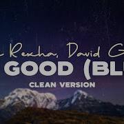 I M Good Yeah I M Feeling Alright Clean