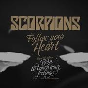 Follow Your Heart Scorpions