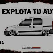 Explota Tu Auto 2K21 29 Gustty Rmx Dj Fran 21