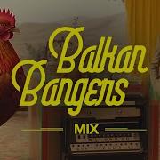 Balkan Remix