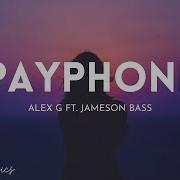 Payphone Acoustic Version Alex G