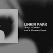 Empty Spaces Linkin Park