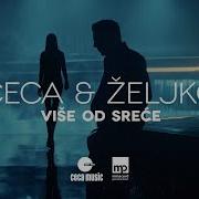 Ceca I Željko Više Od Sreće