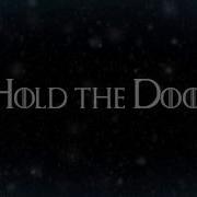 Ramin Djawadi Hold The Door Скачать