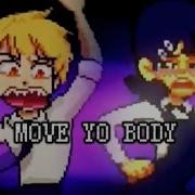 Move You Body Slowed