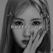 Batter Up Babymonster Slowed Reverb