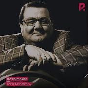 Tohir Mahkamov Dunyo Mp3