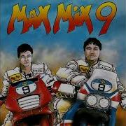 Max Mix 9