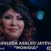 Mavluda Asalxo Jayeva Mohi Mohi Mp3