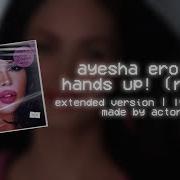 Aisha Erotika Hands Up Mushap