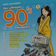 90S Eurodance Megamix Volume 1