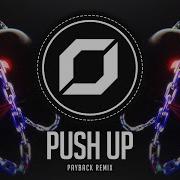 Dark Techno Creeds Push Up Payback Remix