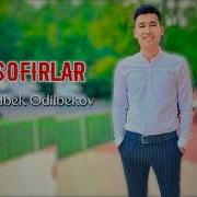 Musofirlar Haqida Yangi Qoshiq Shoxjaxon