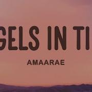 Amaarae Angels In Tibet Lyrics