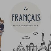 Le Français Par La Methode Nature