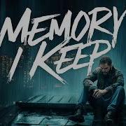 Memory I Keep Original Rock Song