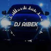 Dj Aibek Club Mix