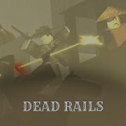 Dead Rails Fight On Bridge