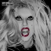 Lady Gaga Bloody Mary Official Audio Remix