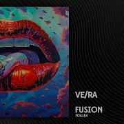 Fusion Original Mix Ve Ra