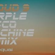 Jamiroquai Cloud 9 Purple Disco Machine Remix
