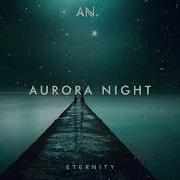 Chillout Music 2020 Aurora Night Eternity
