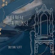 Never Break A Promise