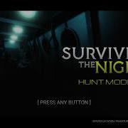 Survive In The Night Music Hunt