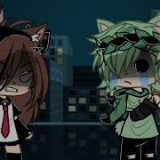 Gacha Meme Нет Какая То Баба Катит К Моему Парню