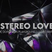 Coopex Donovan S Playground Lujavo Stereo Love Ft Britt Lari