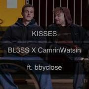 Kisses Bl3Ss