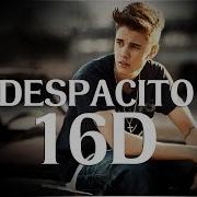 Despacito Justin Bieber Luis Fonsi 16D Version Headphones Recommended