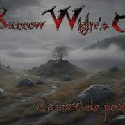 The Barrow Wight S Chant Clamavi De Profundis